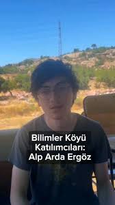 Bilimler Köyü katılımcılarından Alp'e "Ayrık Kuantum Fiziği" etkinliği ve köye dair deneyimlerini sorduk.