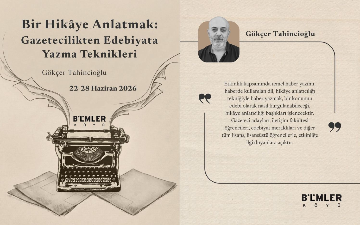 Gelecek Yaz: Bir Hikâye Anlatmak: Gazetecilikten Edebiyata Yazma Teknikleri