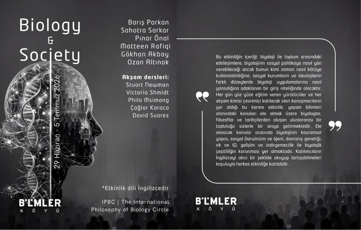 Gelecek Yaz: Biology and Society