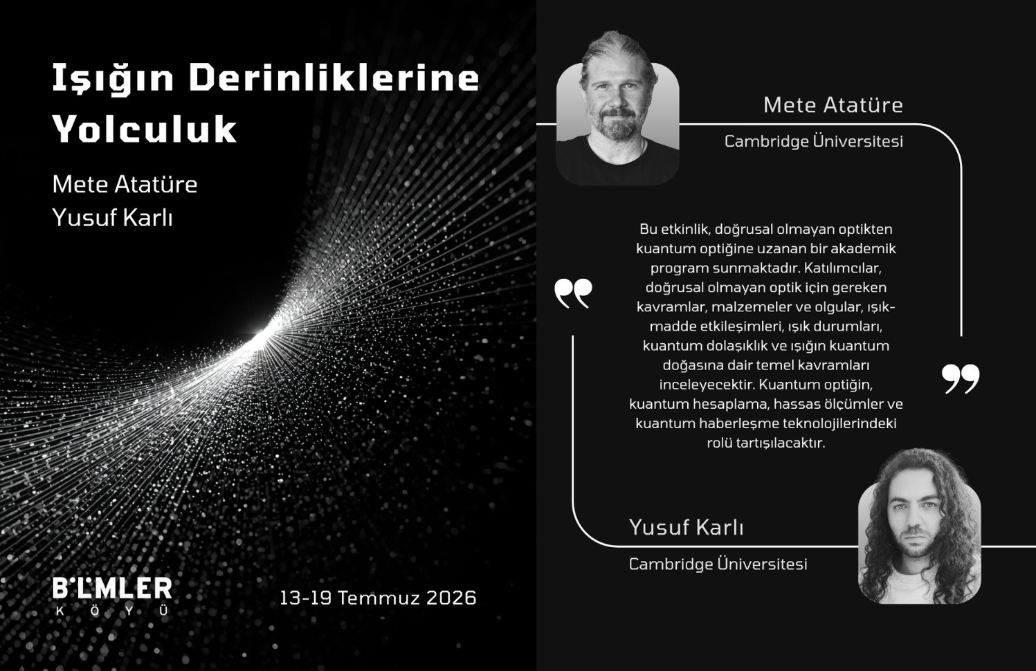 Gelecek Yaz: Işığın Derinlerine Yolculuk