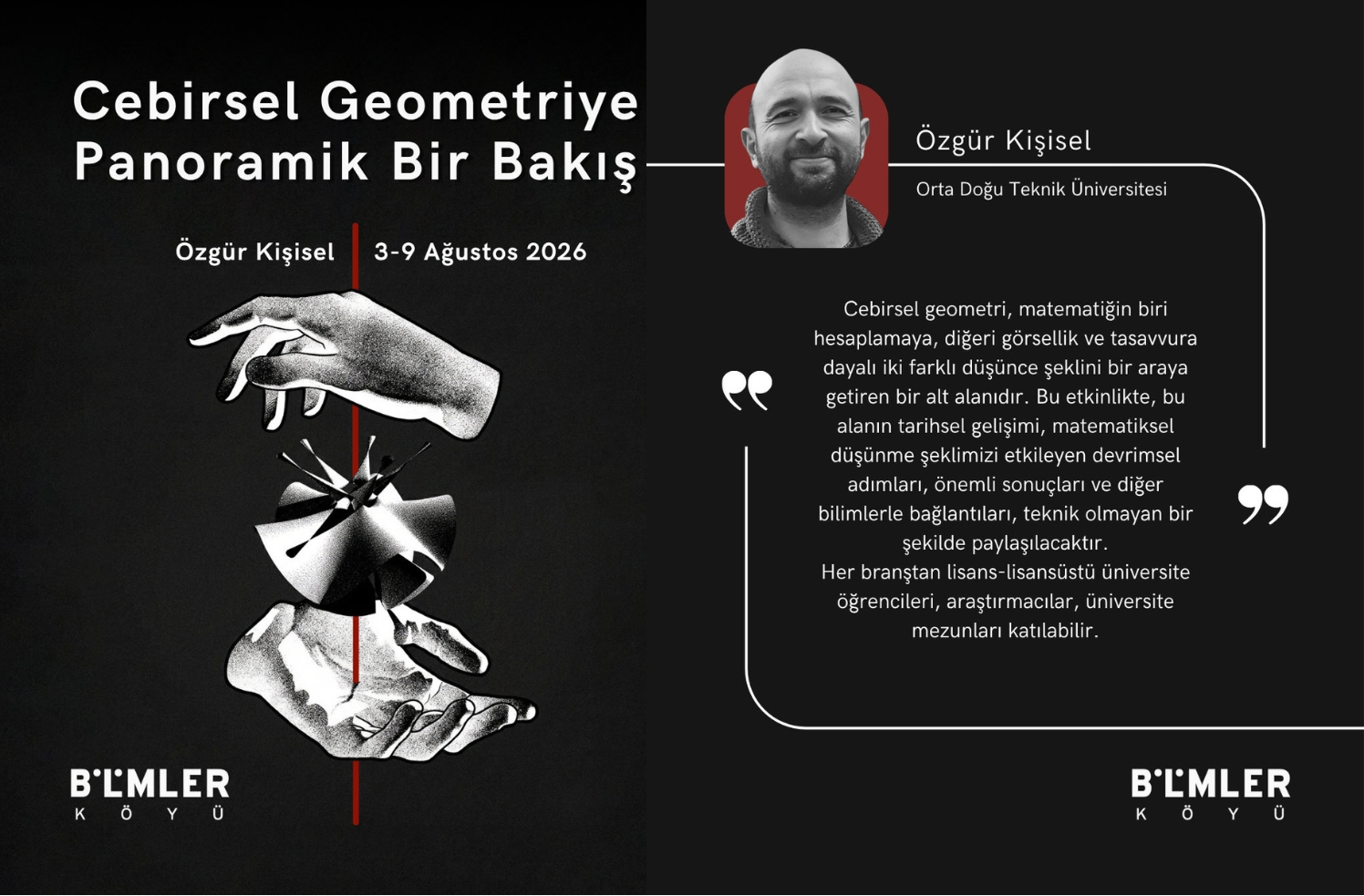 Gelecek Yaz: Cebirsel Geometriye Panoramik Bir Bakış