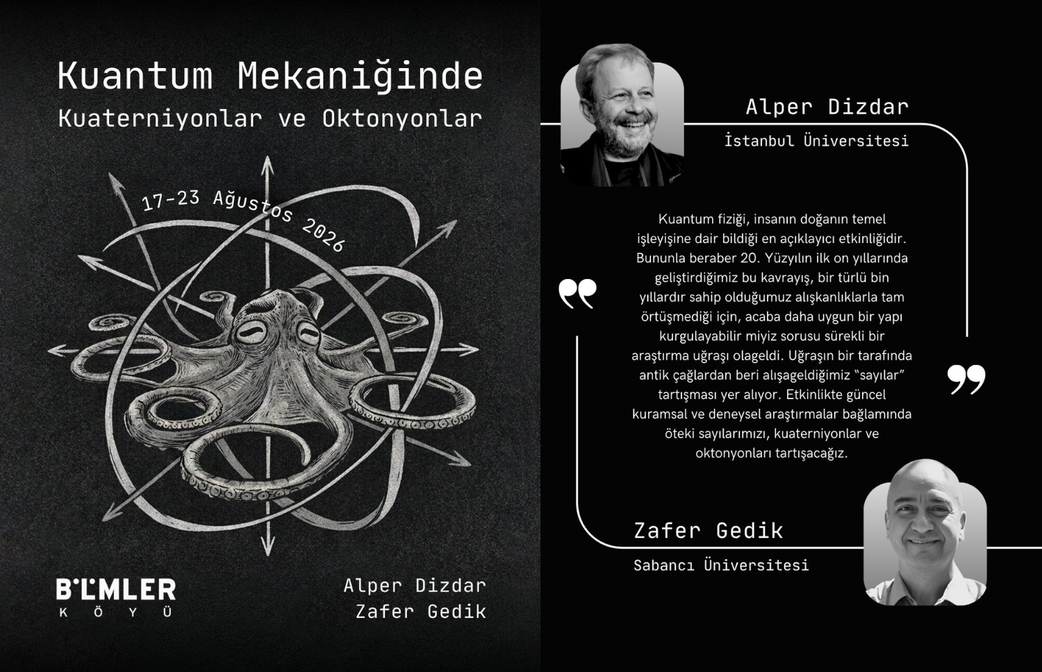Gelecek Yaz: Kuantum Mekaniğinde Kuaterniyonlar ve Oktonyonlar