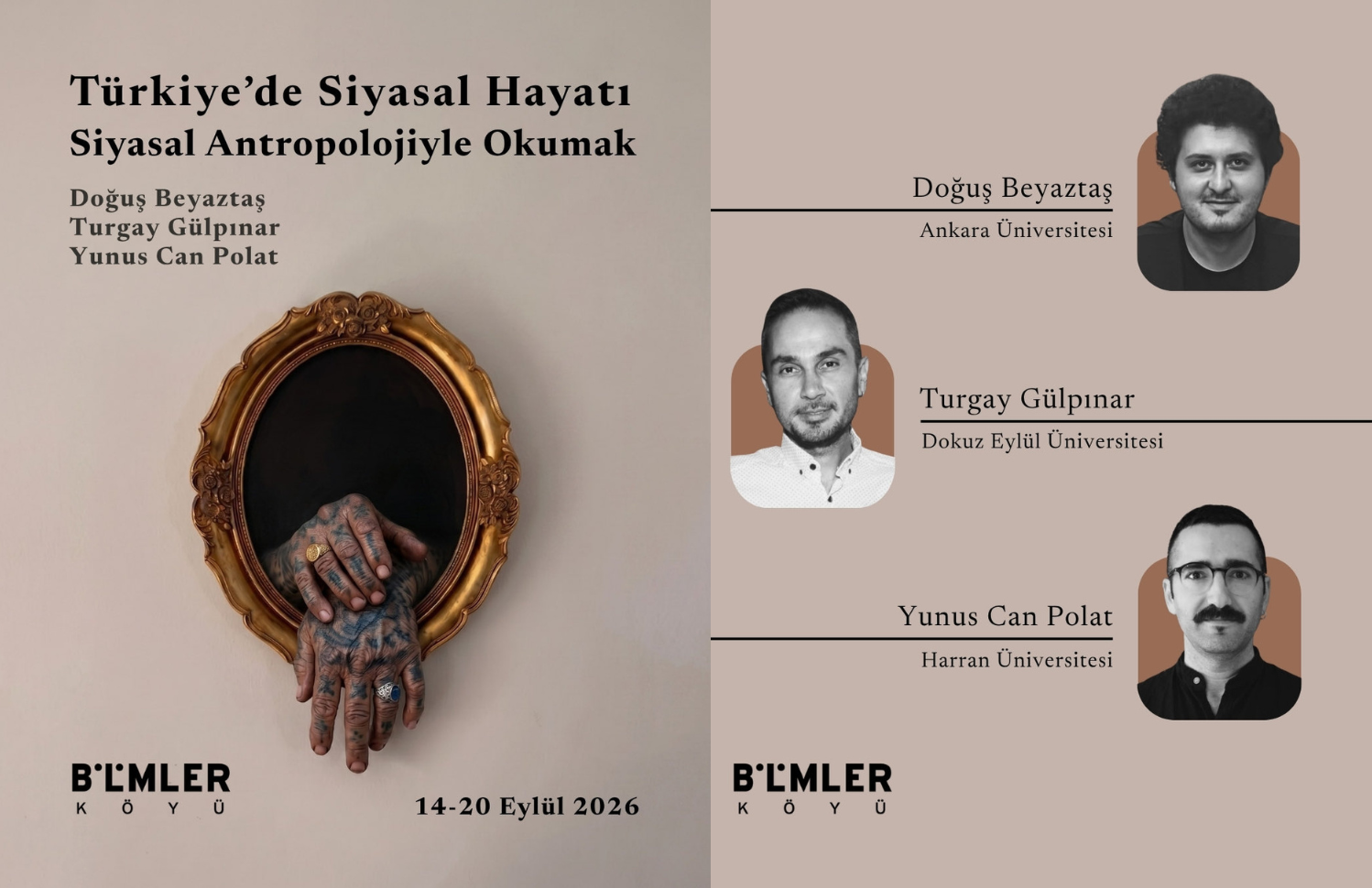 Gelecek Yaz: Türkiye’de Siyasal Hayatı Siyasal Antropolojiyle Okumak